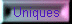 Uniques